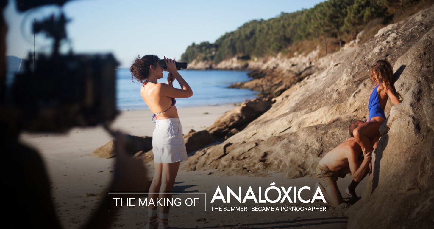 Behind The Scenes ANALÓXICA - The Summer I Became a Pornographer