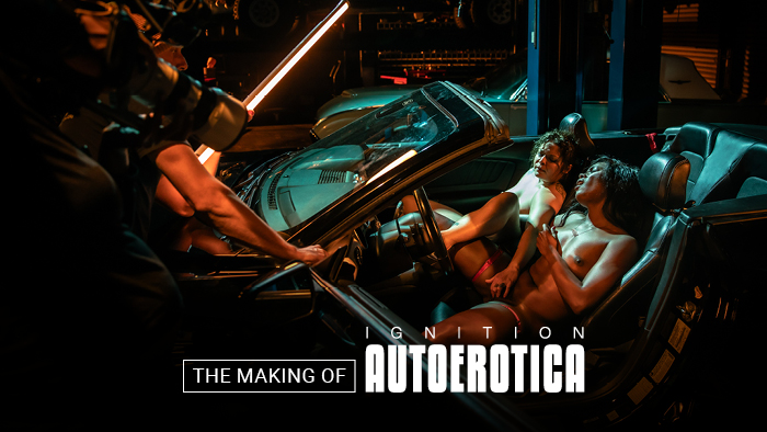 Behind The Scenes Ignition: Autoerotica