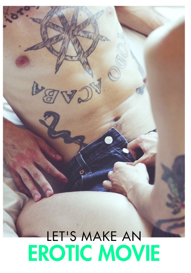 Let's make an erotic movie Let's make an erotic movie