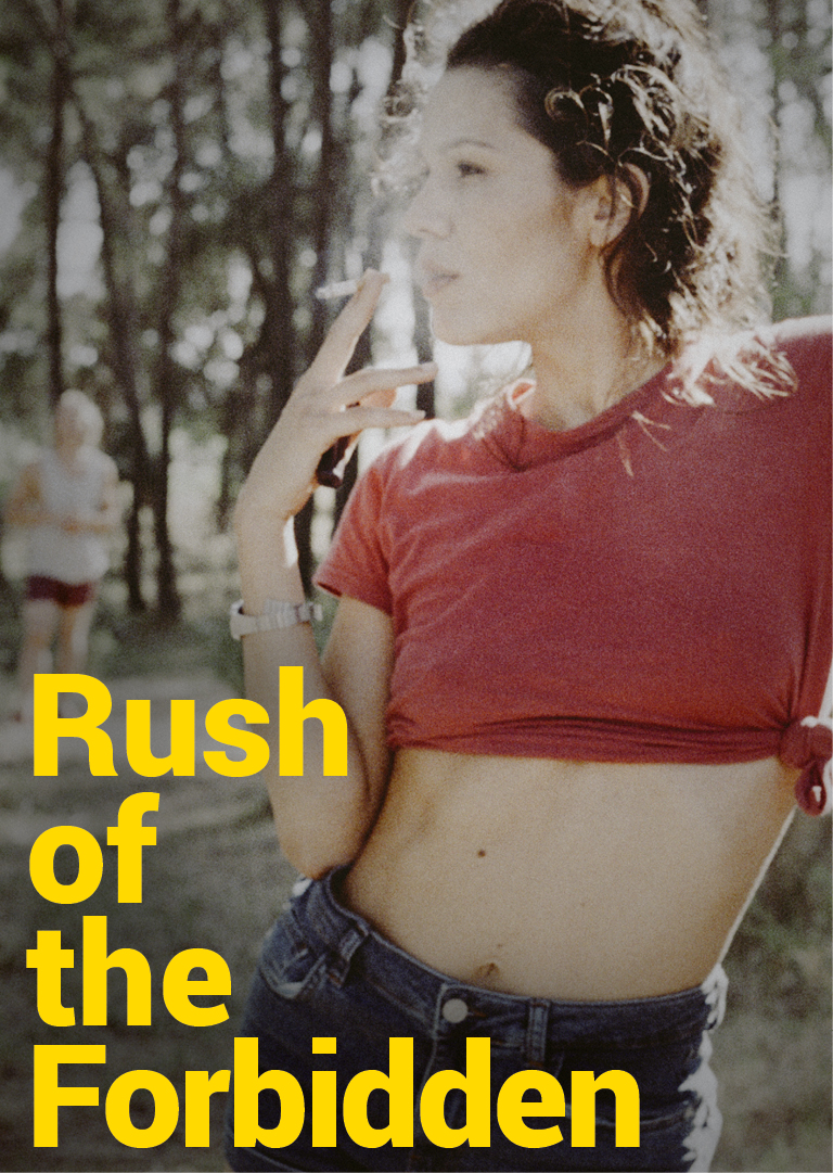 Rush Of The Forbidden