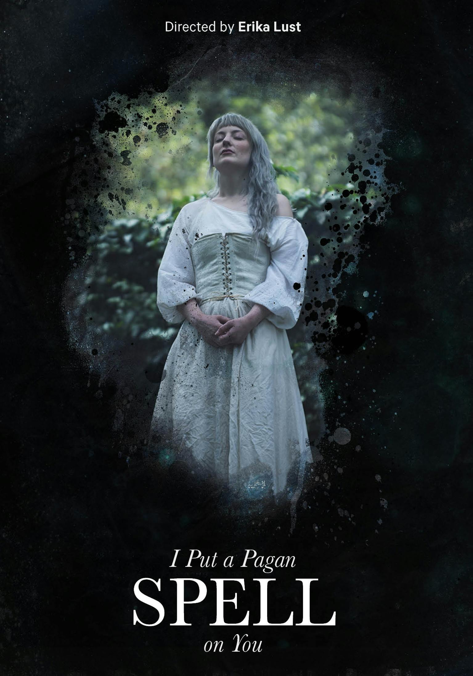 I Put a Pagan Spell on You I Put a Pagan Spell on You