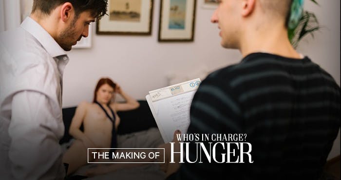 Behind The Scenes Hunger - Who's in Charge?