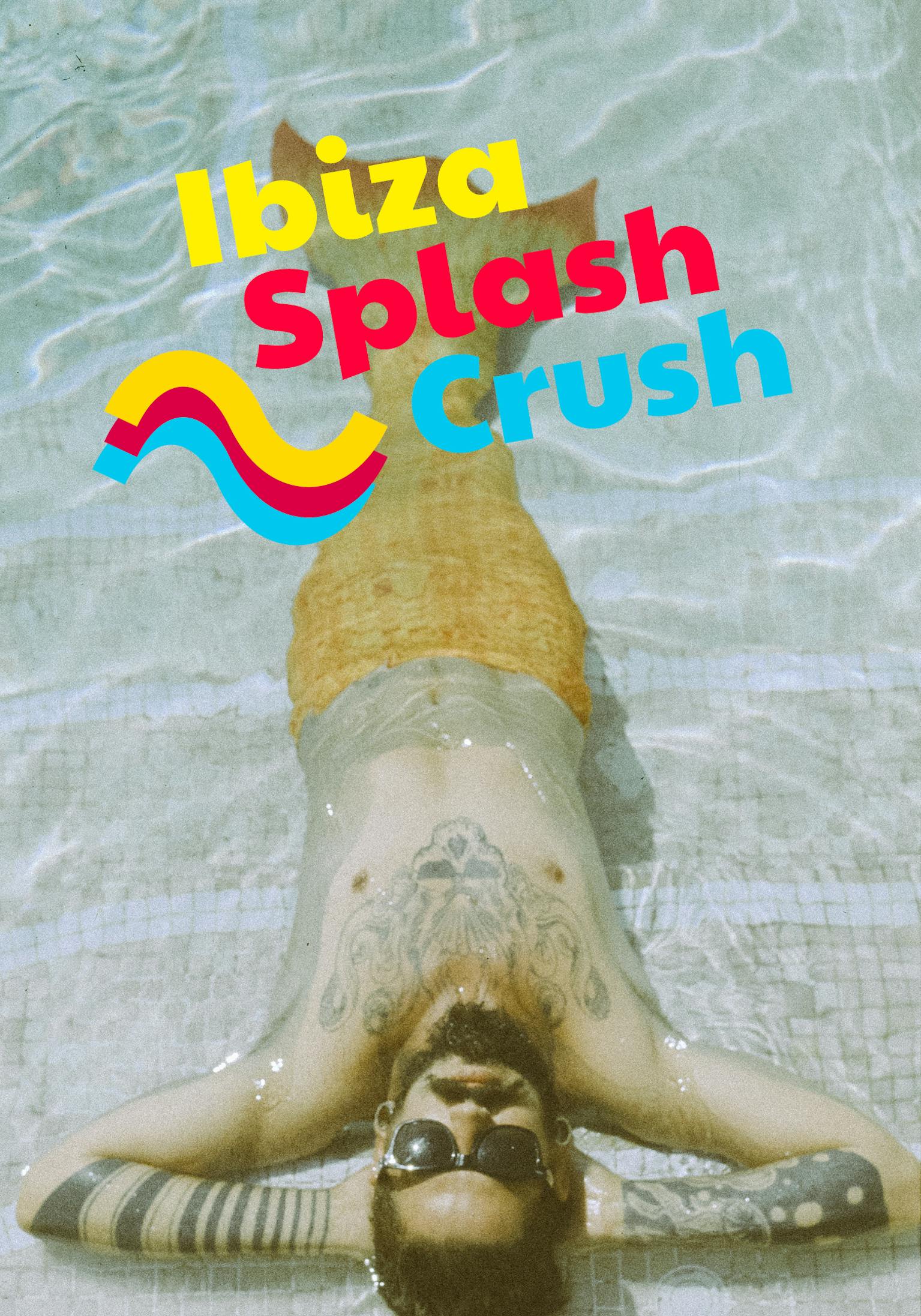 Ibiza Splash Crush Ibiza Splash Crush